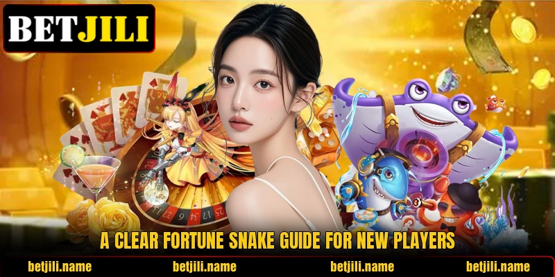 A clear Fortune Snake guide for new players