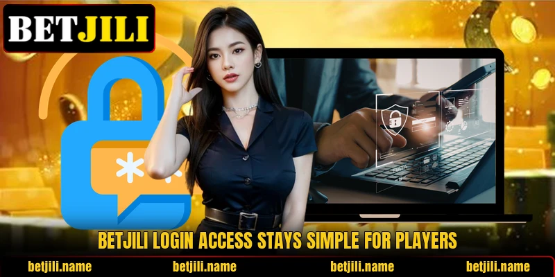 BETJILI login access stays simple for players