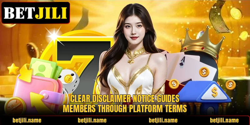 Clear disclaimer notice guides members through platform terms Clear disclaimer notice guides members through platform terms