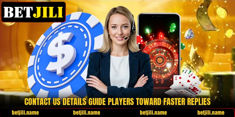 Contact us details guide players toward faster replies