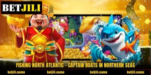 Fishing North Atlantic – Captain Boats In Northern Seas