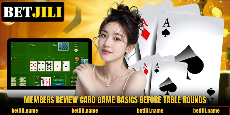 Members review card game basics before table rounds